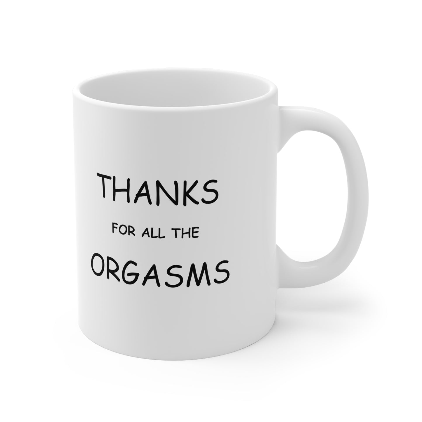 Funny Valentine's Day Orgasm Ceramic Mug 11oz