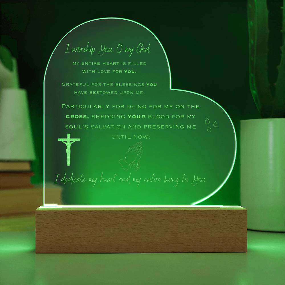 I Worship You, O My God Heart Plaque